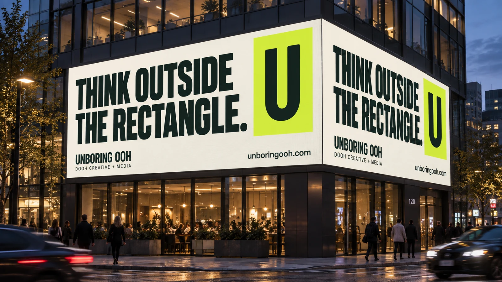 Unboring OOH ad on corner & wraparound screens. The ad reads: THINK OUTSIDE THE RECTANGLE.